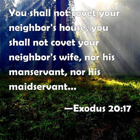Exodus You Shall Not Covet Your Neighbor S House You Shall Not Covet Your Neighbor S Wife