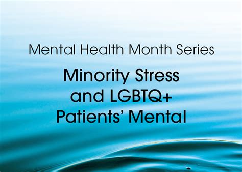 Minority Stress And Lgbtq Patients Mental Health Nata