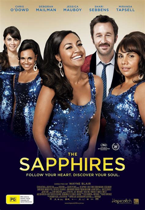 Sapphires The Comedy Drama Rated Pg 94 Minutes Starring Chris O Dowd Deborah Mailman