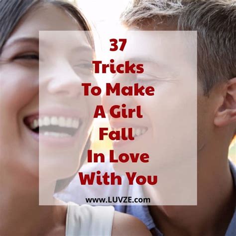 How To Make A Girl Fall In Love With You 37 Proven Tricks 2022