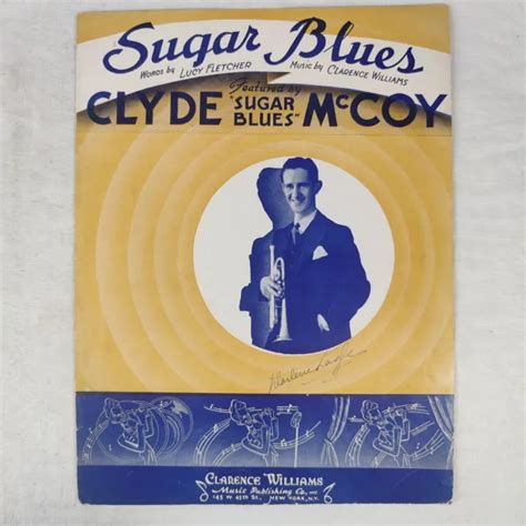 Rare Vintage 1935 Clyde Mccoy Sheet Music Sugar Blues By Clarence