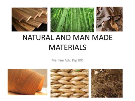 Natural And Man Made Materials Ppt