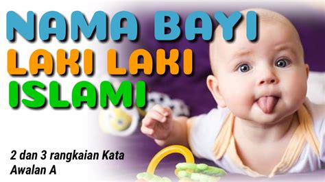 Nama Bayi Dalam Islam Dan Artinya Nama Bayi Laki Laki Islami Dan Arti