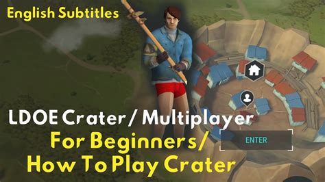 Ldoe Crater Multiplayer For Beginners Multiplayer Gameplay Guide