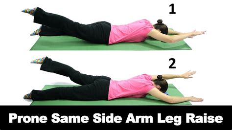 Prone Same Side Arm Leg Lift For Core Back Strengthening Ask Doctor