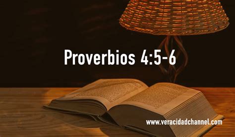 Palabras De Sabiduría 37proverbios 45 6 Veracidad Channel