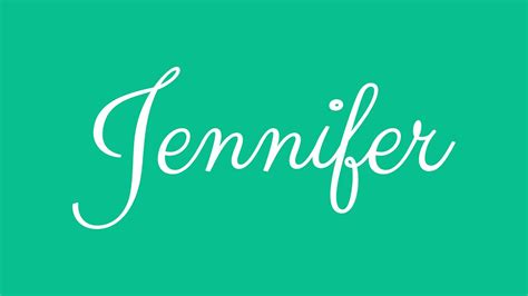 Learn How To Sign The Name Jennifer Stylishly In Cursive