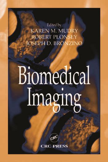 Biomedical Imaging Crc Press Book