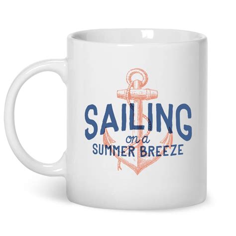 Sailing Ts Sailing Mug Sailing Ts For Men Sailing Ts For