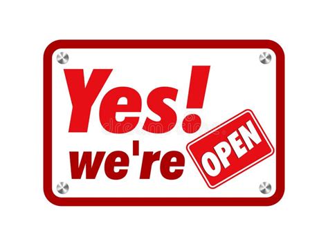 Yes We Re Open Yes We Re Open Sign Vector Design Stock Vector