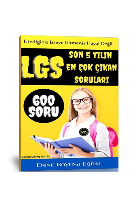 Enine Boyuna Eğitim Lgs Çıkmış Sorular Kitabı 600 Soru Fiyatı