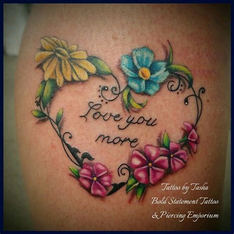 Memorial Flower Tattoo Feminine Ink With I Love You More