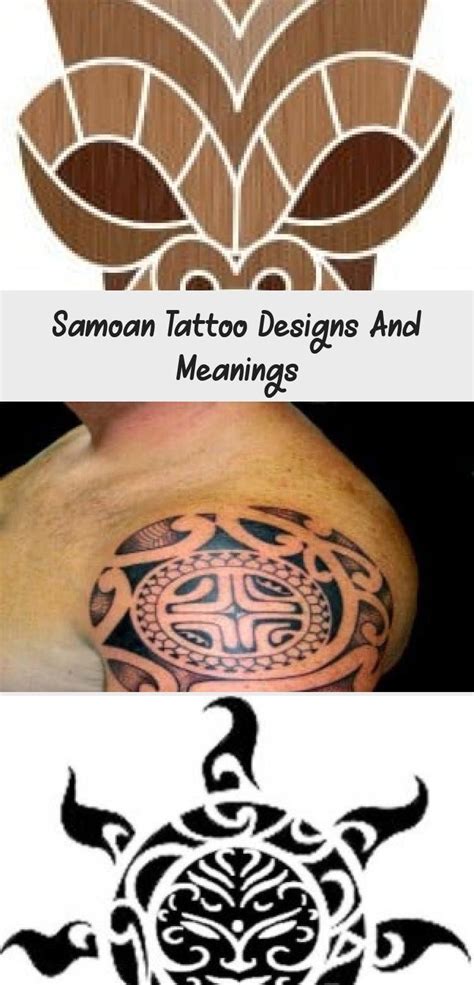 Samoan Tattoo Designs And Meanings Tattoos And Body Art In 2020