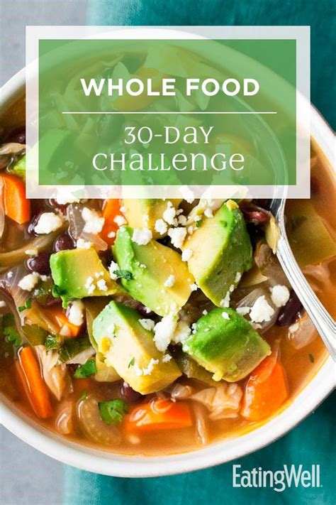 30 day challenge to a more productive and much happier you! 30-Days of Whole Food Challenge | Whole food recipes, Food ...