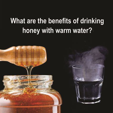 What Are The Benefits Of Drinking Honey With Warm Water In 2020