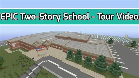 Amazing and Epic Minecraft School Build! - Over 37,000 Blocks!! - With