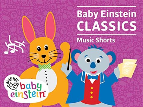 Uk Watch Baby Einstein Classics Music Shorts Prime Video