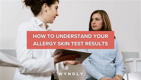 How To Read Your Allergy Skin Test Results 2024 And Wyndly