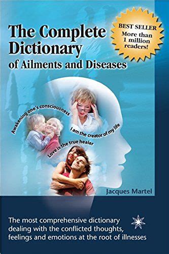 The Complete Dictionary Of Ailments And Diseases By Jacqu
