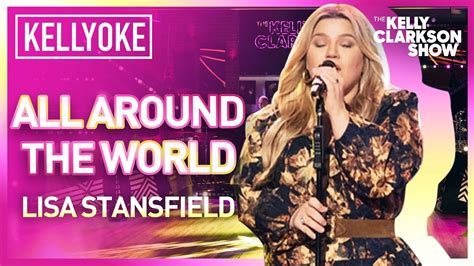 Kelly Clarkson Covers All Around The World By Lisa Stansfield