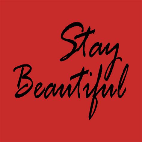 Stay Beautiful Statement Tank Top Teepublic