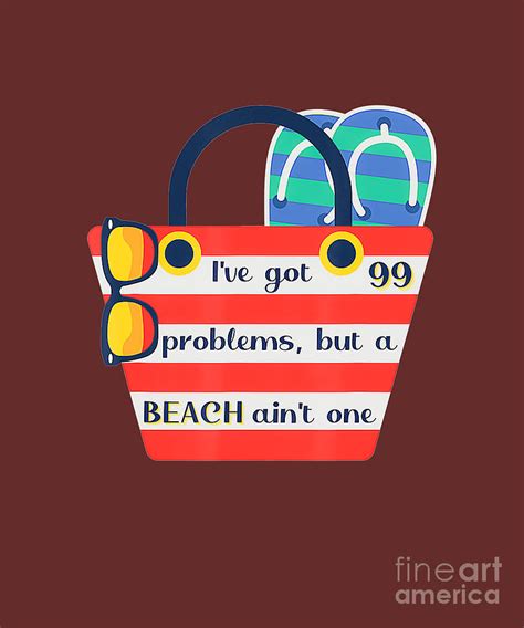 Ive Got 99 Problems But A Beach Aint One Funny Tapestry Textile By