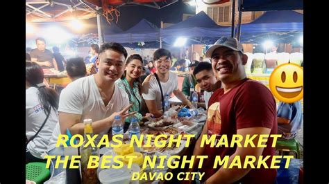 Roxas Night Market Davao City The Best Night Market Youtube