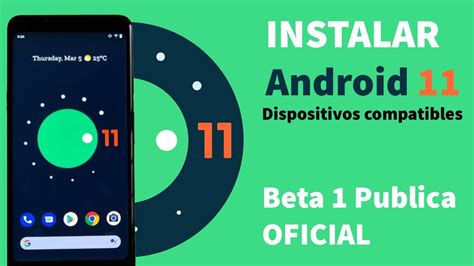 Como Instalar Android 11 En Dispositivos Compatibles Android 11 Beta