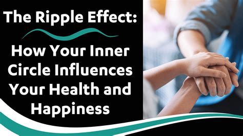 the ripple effect how your inner circle influences your health and ha
