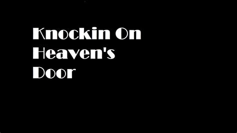 Knockin On Heaven S Door Unplugged Youtube