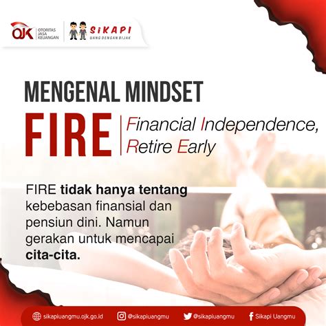 Mengenal Mindset Fire Financial Independence Retire Early Sikapi