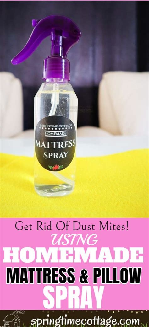 Kill Dust Mites With Diy Mattress Spray Mattress Spray Diy Cleaning