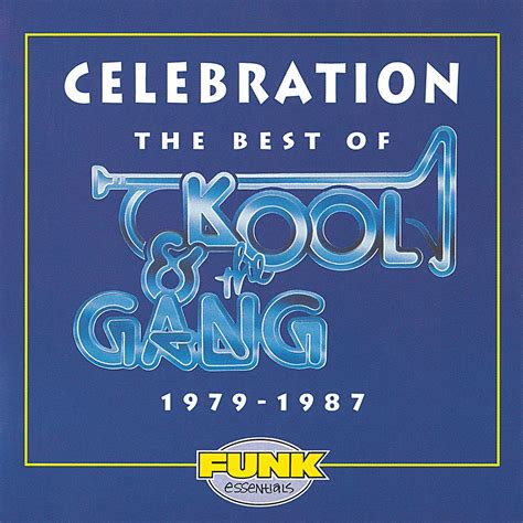 Celebration The Best Of 1979 1987 Kool And The Gang Amazonde