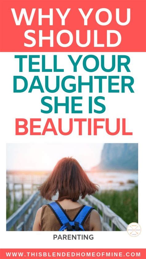 i tell my daughters all the time ♥️ why you should tell your daughter she is beautiful this