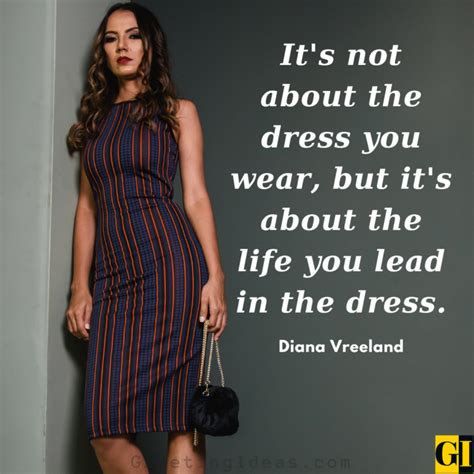 40 Impressive Dress Quotes And Sayings On Style And Attitude