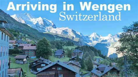 Arriving In Wonderful Wengen By Train Switzerland Travel Guide Youtube