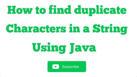 How To Find Duplicate Characters In A String Using Java Youtube