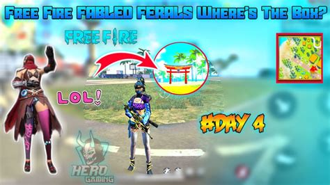 Subscribe my youtube channel and press the bell icon for get latest free fire event full details in hindi tk thanks for all of you support by helping gamer. # Day 4 Garena Free Fire "FABLED FERALS" Where's The Box ...