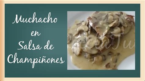 Los champiñones comestibles vienen en todas las formas y tamaños y es mucho lo que puedes hacer con ellos en la cocina: Como hacer Muchacho en Salsa de Champiñones - YouTube