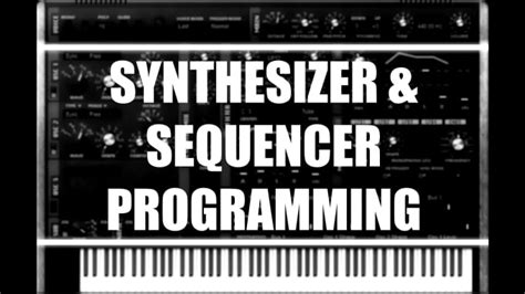 Programming And Record Synthesizer And Sequencer For Your Song Make