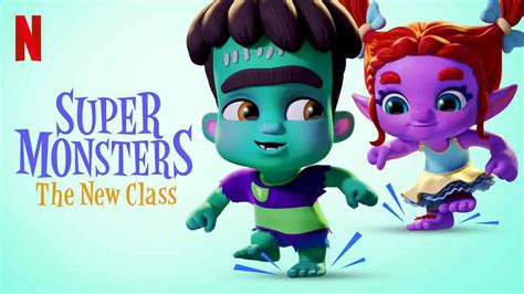Is Movie Originals Super Monsters The New Class Streaming On Netflix