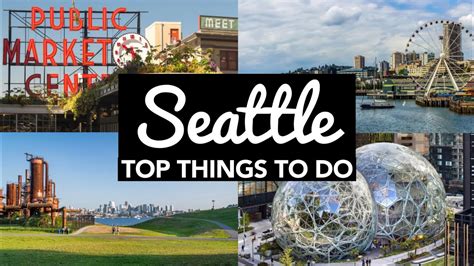 Top 10 Things To Do In Seattle Seattle Travel Guide Youtube