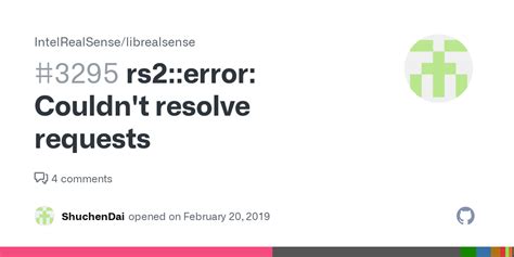 Rs2error Couldnt Resolve Requests · Issue 3295 · Intelrealsense