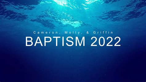 Baptism 2022 Youtube