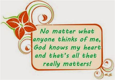 God Knows My Heart Quotes Quotesgram