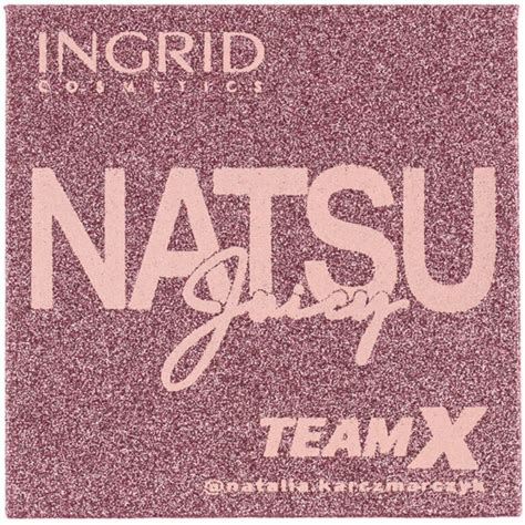 Paletka Ingrid Team X Natsu Juicy Oficjalne Archiwum