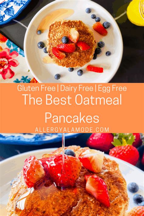 Gluten Free And Vegan Oatmeal Pancakes Allergy A La Mode Recipe Tasty Pancakes Pancake