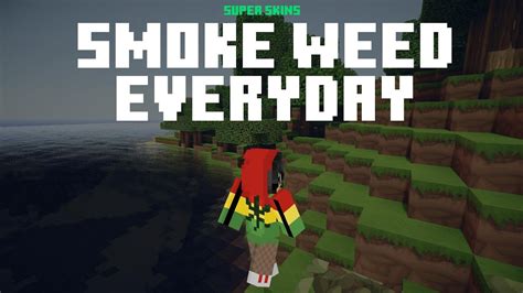 Free Smoke Weed Everyday Minecraft Skin 🌈 Download Links 🌈 Smoke Weed