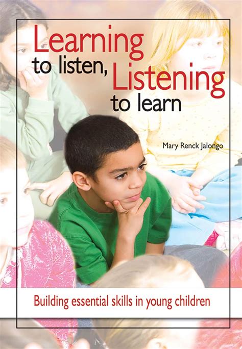 Learning To Listen Listening To Learn Building Essential Skills In