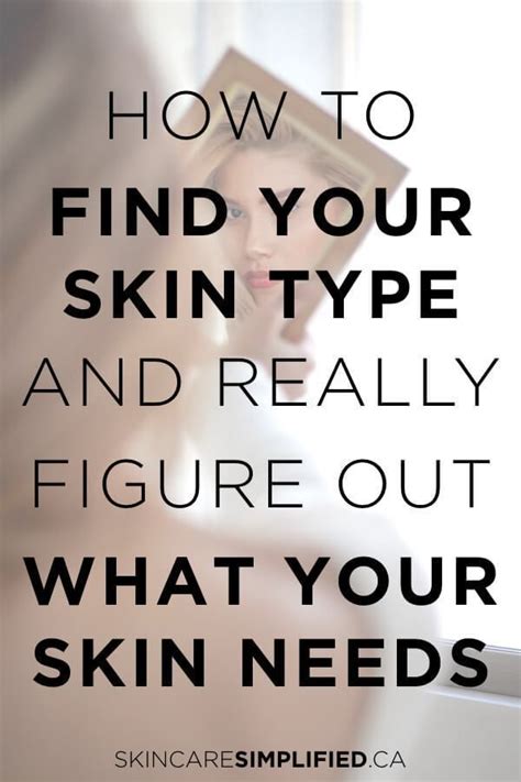 How To Find Your Skin Type And Really Figure Out What Your Skin Needs